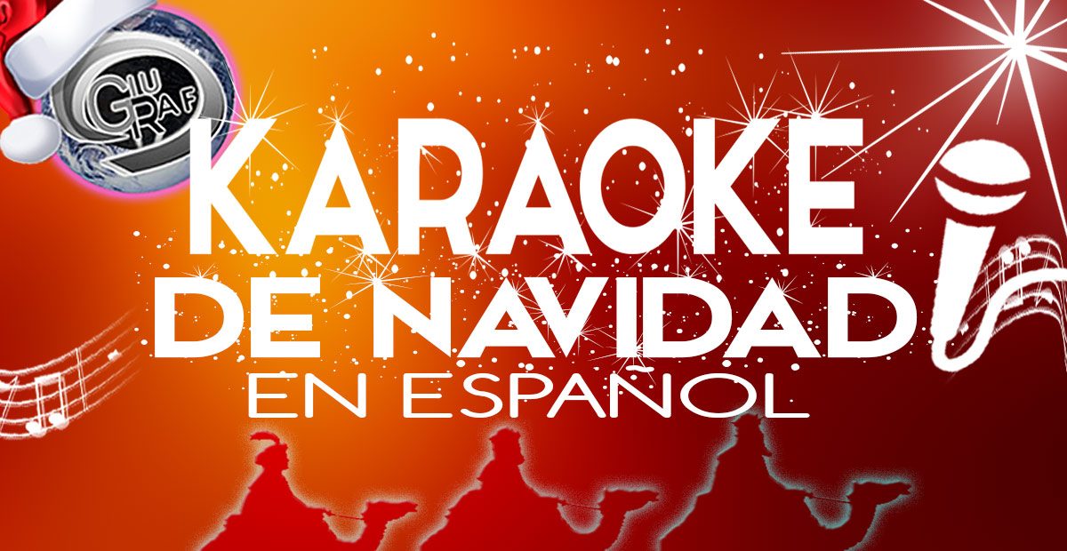 Canciones De Navidad Para Cantar Karaoke Villancicos En Espanol De gozo triunfantes, henchidos de amor. giuraf
