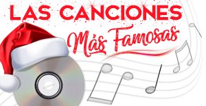 Lee más sobre el artículo LAS CANCIONES NAVIDEÑAS MÁS FAMOSAS PARA ESCUCHAR Y CANTAR
