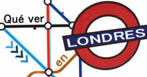 Lee más sobre el artículo LONDRES QUÉ VER – Los sitios más importantes que no puedes perderte