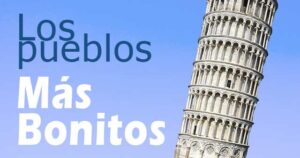 Lee más sobre el artículo Pueblos bonitos con encanto cerca de Pisa (en Toscana para ver)