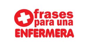 Lee más sobre el artículo Frases bonitas cortas para felicitar a una enfermera y enfermero