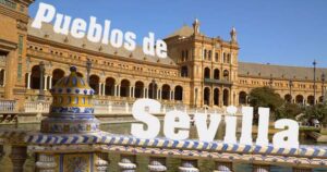 Lee más sobre el artículo Pueblos con historia y encanto cerca de Sevilla: una escapada perfecta